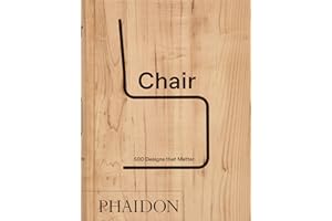 Chair: 500 Designs that Matter