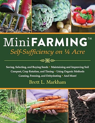 Download Mini Farming: Self-Sufficiency on 1/4 Acre PDF