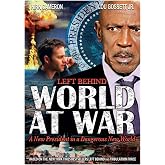 Left Behind: World at War