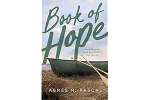 Book of Hope: Healthcare and Survival in the North