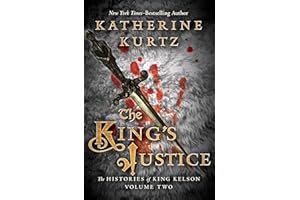 The King's Justice (The Histories of King Kelson)