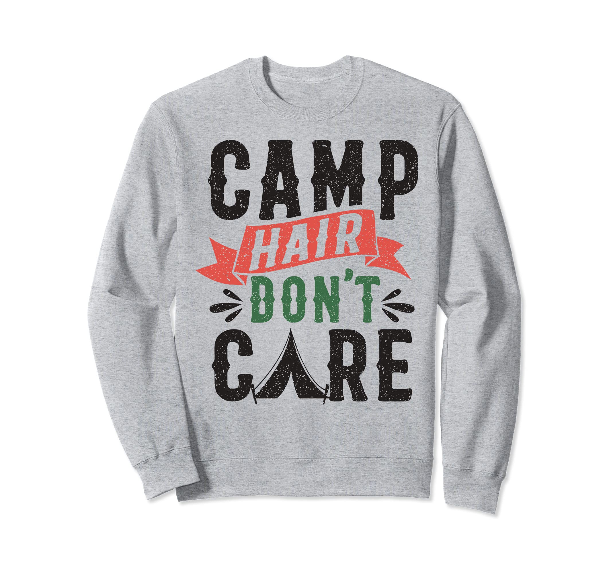 Camping Camp Hair Dont Care Womens Cute Summer Hiking Sweatshirt