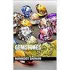Gemstones