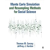 Monte Carlo Simulation and Resampling Methods for Social Science