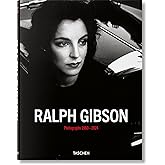 Ralph Gibson. Photographs 1960–2024 (Multilingual Edition)