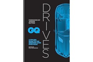 GQ Drives: A Stylish Guide to the Greatest Cars Ever Made