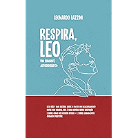 Respira, Leo: Um romance autobiográfico (Portuguese Edition) book cover