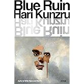 Blue Ruin: A novel