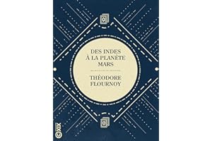 Des Indes à la planète Mars: Étude sur un cas de somnambulisme avec glossolalie (La Petite Bibliothèque ésotérique) (French E