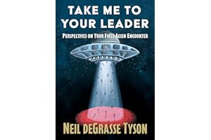 Take Me to Your Leader: Perspectives on Your First Alien Encounter