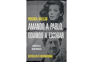 Amando a Pablo, odiando a Escobar / Loving Pablo, Hating Escobar (MTI) (Spanish Edition)