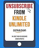 Unsubscribe From Kindle Unlimited: In Less Than 30