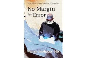 No Margin for Error: A Surgeon's Struggle Repairing Hypospadias