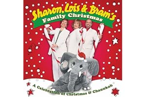 Sharon, Lois and Bram's Family Christmas: A Celebration of Christmas & Chanukah