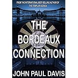 The Bordeaux Connection: A White Hart Prequel (The White Hart)