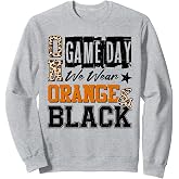 On Gameday Football We Wear Orange And Black School Spirit Sweatshirt