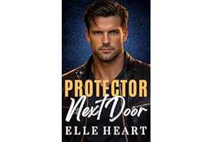 Protector Next Door: Oak Falls Protectors Series