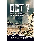 OCT 7: The War Against Hamas Through the Eyes of an Israeli Commando Officer