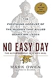 No Easy Day: The Firsthand Account of the Mission that Killed Osama Bin Laden