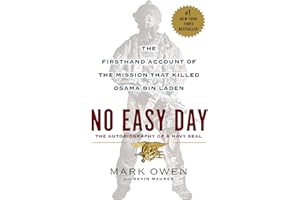 No Easy Day: The Firsthand Account of the Mission that Killed Osama Bin Laden