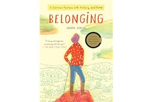 Belonging: A German Reckons with History and Home