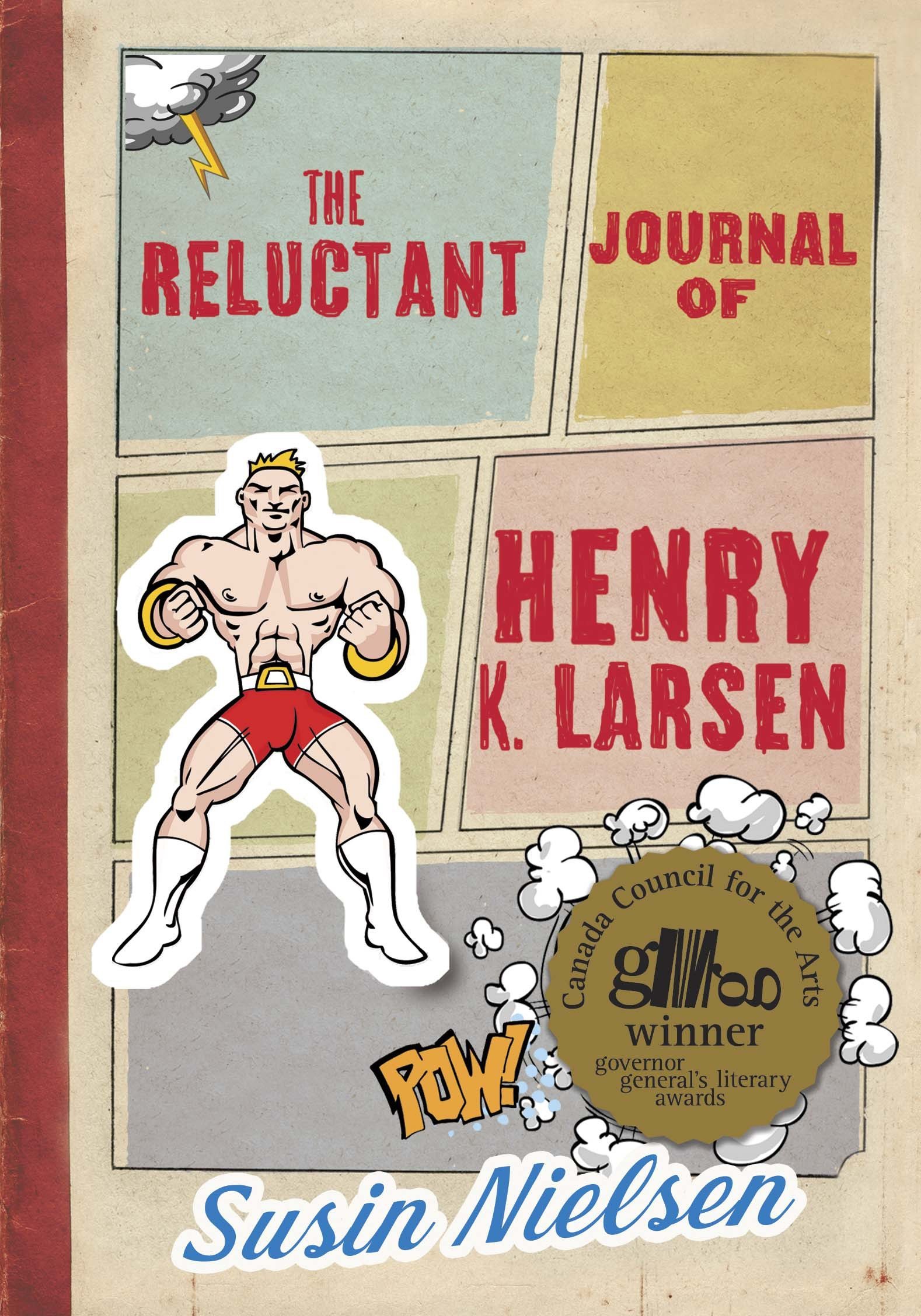 The Reluctant Journal Of Henry K Larsen Nielsen Susin 9781770493728 Books Amazon Ca The Reluctant Journal Of Henry K Larsen Nielsen Susin 9781770493728 Books Amazon Ca