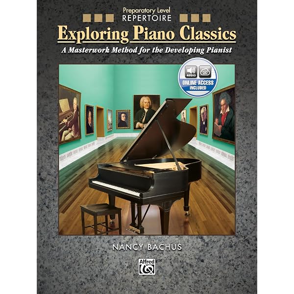 Exploring Piano Classics Repertoire, Bk 2: A Masterwork Method for