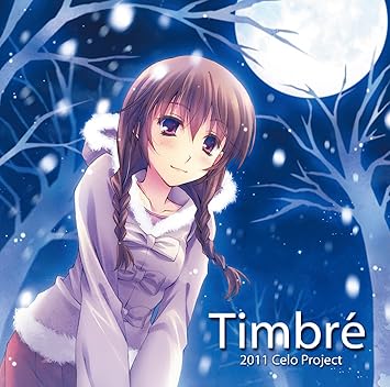 Timbre Doriemon シャオ 新社会人 Nimo Noa 紫蓮 茶畑 セリユ Non ほんこーん さきる 佳仙 ひななた そらる 梨 Misaki Celo Project