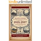 Modern Farmers Weather & Planting Almanac 2026–2027: Essential forecasts, seasonal wisdom, and folklore offering a month-by-month guide for dedicated gardeners everywhere