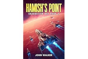 Hamish's Point: Graduation Day Book 2