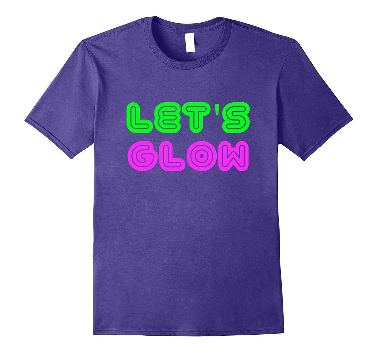 Let's Glow Party T Shirt-ANZ