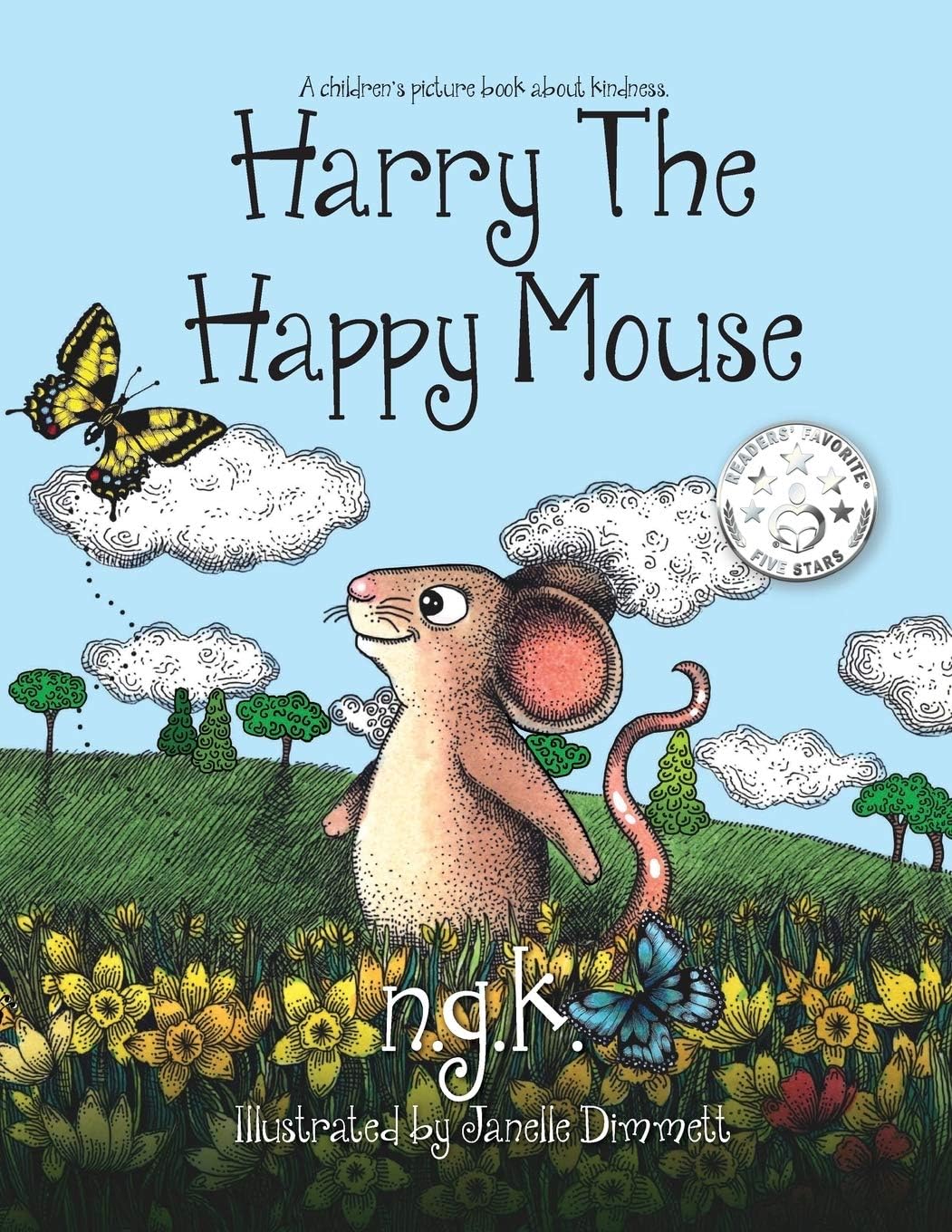 Harry The Happy Mouse: Teaching children to be kind to each other.: 2