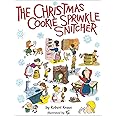The Christmas Cookie Sprinkle Snitcher: Kraus, Robert, Vip ...
