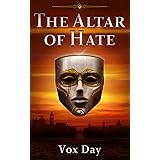 The Altar of Hate