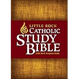 Little Rock Catholic Study Bible: Paperback