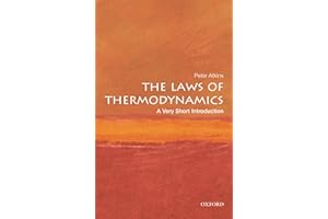 Four Laws That Drive the Universe: A Very Short Introduction (Very Short Introductions)