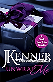 Unwrap Me: A Stark Ever After Novella (Stark Series)