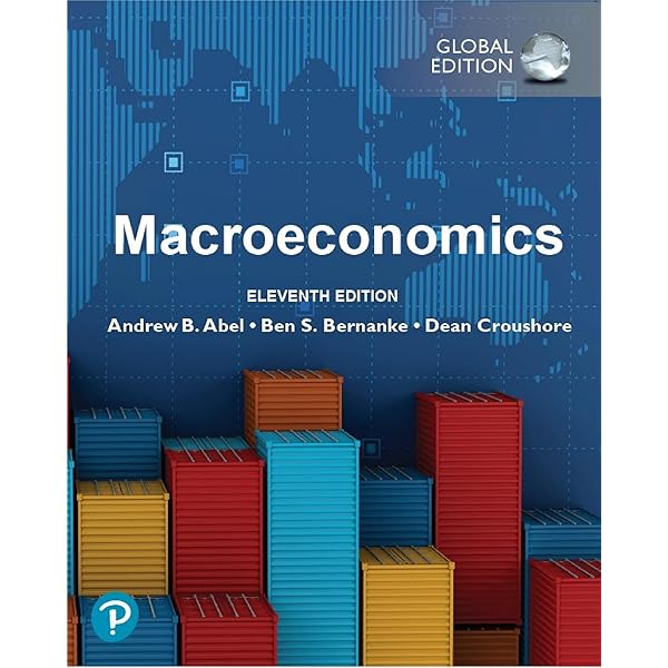 Macroeconomics (11th Edition) RENTAL EDITION: Andrew B. Abel