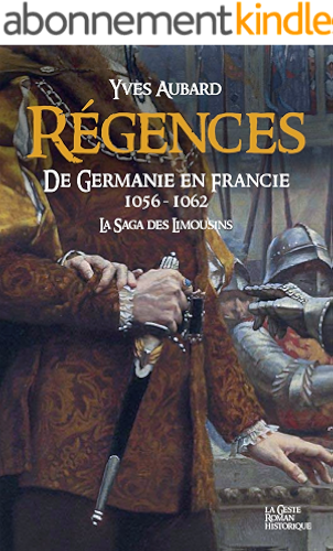 Download La Saga des Limousins - Tome 11: Régences PDF
