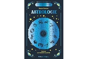 Les Clés de l'ésotérisme - Astrologie (French Edition)