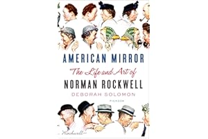 American Mirror: The Life and Art of Norman Rockwell