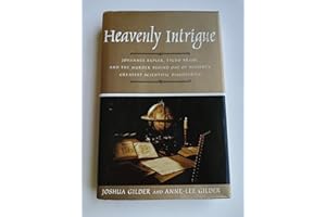 Heavenly Intrigue: Johannes Kepler, Tycho Brahe, and the Murder Behind One of History's Greatest Scientific Discoveries
