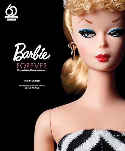 Download Barbie Forever: Her Inspiration, History, and Legacy PDF