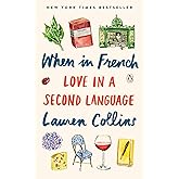 When in French: Love in a Second Language