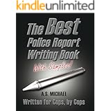 The Best Police Report Writing Book With Samples