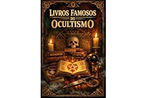LIVROS FAMOSOS DO OCULTISMO (Portuguese Edition)