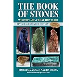 The Book of Stones: Who They Are and What They Teach
