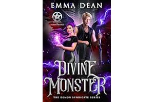 Divine Monster: A Demon Mafia Romance (The Demon Syndicate Series Book 3)