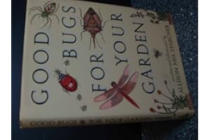 Good Bugs for Your Garden
