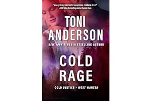 Cold Rage: A Romantic Suspense of Survival and Redemption
